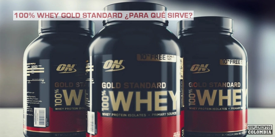 Gold standard whey ¿para qué sirve?